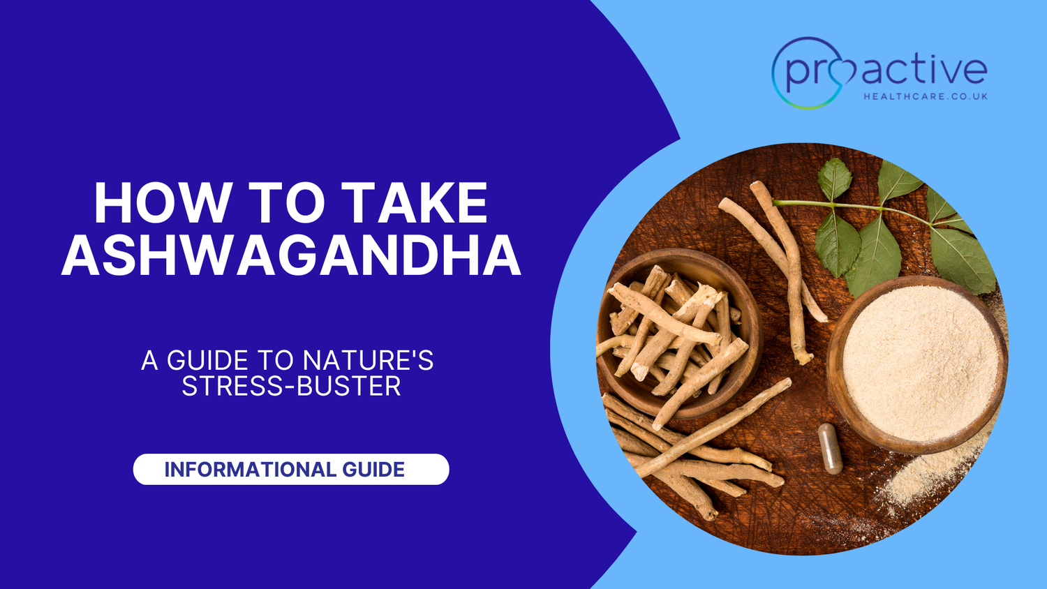 How to take Ashwgandha