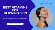 Best Vitamins for Glowing Skin