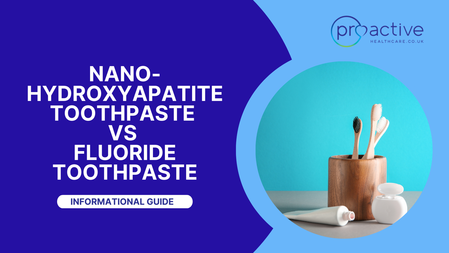 Nanohydroxyapatite Toothpaste vs Fluoride Toothpaste