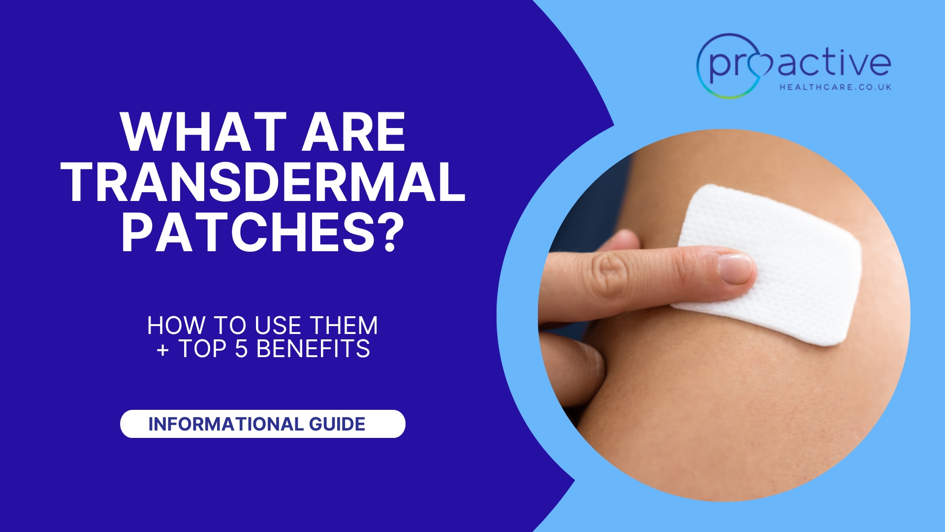 What Are Transdermal Patches